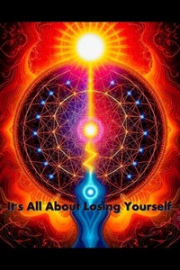 Abbildung von: It's All About Losing Yourself - Susri Sangita Panda