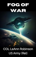 Cover: Fog of War (The Protectors of Earth, #1) - LeAnn Robinson