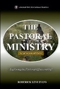 Cover: The Pastoral Ministry - Abundant Truth Publishing
