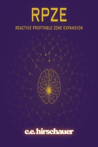 Enlarge image Cover: Reactive Profit Zone Expansion - C. E. Hirschauer