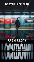 Cover: Lockdown (De Ryan Lock-serie, #1) - Sean Black
