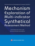 Cover: Mechanism Exploration of Multi-indicator Synthetical Assessment Method - American Academic Press