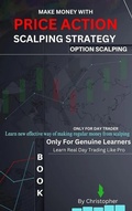 Cover: Price Action Scalping Strategy : Option Scalping - Sachin Kumar