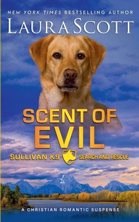 Enlarge image Cover: Scent of Evil - Laura Scott