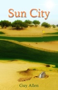 Cover: Sun City (Dusty Sherant, #4) - Guy Allen