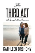 Cover: The Third ACT - Kathleen Brehony