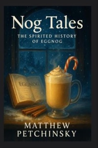 Abbildung von: Nog Tales - Matthew Edward Petchinsky