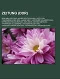 Bild: Zeitung (Ddr) - Books LLC, Wiki Series