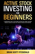 Cover: Active Stock Investing for Beginners - Fitzgerald Publishing