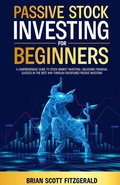 Cover: Passive Stock Investing for Beginners - Fitzgerald Publishing
