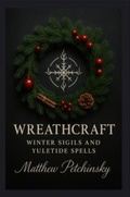 Cover: Wreathcraft - Matthew Edward Petchinsky