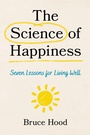 Cover: The Science of Happiness - Rowman & Littlefield Publishers