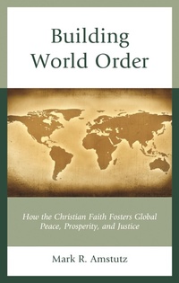 Enlarge image Cover: Building World Order - Rowman & Littlefield Publishers