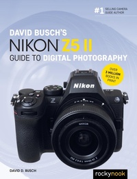 Abbildung von: David Busch's Nikon Z5 II Guide to Digital Photography - Rocky Nook