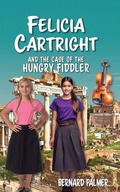 Cover: Felicia Cartright and the Case of the Hungry Fiddler - Aneko Press Youth