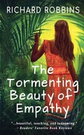 Cover: The Tormenting Beauty of Empathy - Evolved Publishing