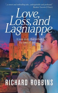 Enlarge image Cover: Love, Loss, and Lagniappe - Evolved Publishing