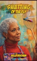 Cover: Swatting of the Fly - Self Publishing