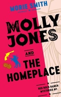 Cover: Molly Jones and The Homeplace - Salt & Honey Publishing