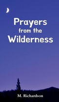 Cover: Prayers from the Wilderness - Old Sea Publishing