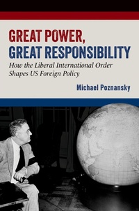 Abbildung von: Great Power, Great Responsibility - OUP eBook