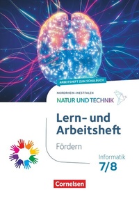 Abbildung von: Natur und Technik - Informatik - Nordrhein-Westfalen ab 2025 - 7./8. Schuljahr - Cornelsen Verlag