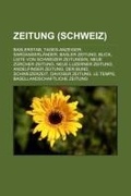 Abbildung von: Zeitung (Schweiz) - Books LLC, Wiki Series