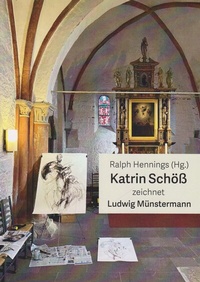 Abbildung von: Katrin Schöß zeichnet Ludwig Münstermann - Isensee, Florian, GmbH