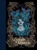 Cover: Le streghe di Venezia - Papillon noir;L'Ippocampo