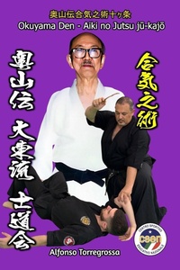 Abbildung von: Jujitsu Okuyama Den Aiki no Jutsu - Blurb