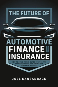 Abbildung von: The Future of Automotive Finance and Insurance - Advantage Media Group