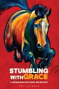 Cover: Stumbling With Grace - Self Publishers