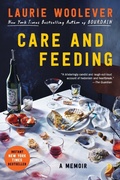 Cover: Care and Feeding - Ecco Press
