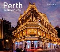 Abbildung von: Perth Then and Now - Pavilion