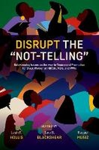 Abbildung von: Disrupt the "Not-Telling" - Oxford University Press Inc