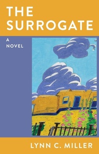 Enlarge image Cover: The Surrogate - University of Wisconsin Press