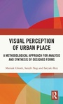 Cover: Visual Perception of Urban Place - Routledge India