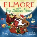 Cover: Elmore and the Big Christmas Rescue - Doubleday Books for Young Readers