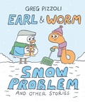 Cover: Earl & Worm #3: Snow Problem and Other Stories - Knopf Books for Young Readers