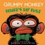 Cover: Grumpy Monkey Father's Day Fuss - Random House Studio