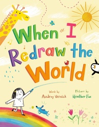 Enlarge image Cover: When I Redraw the World - Random House Studio