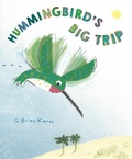 Cover: Hummingbird's Big Trip - Random House Studio