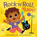 Cover: Rock 'n' Roll, Baby! - Random House Books for Young Readers