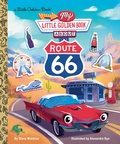 Cover: My Little Golden Book About Route 66 - Golden Books