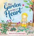 Cover: The Garden In My Heart - Created To Be