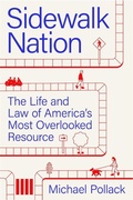 Cover: Sidewalk Nation - Harvard University Press