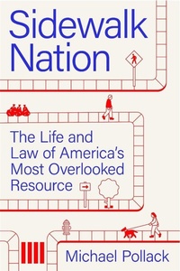 Enlarge image Cover: Sidewalk Nation - Harvard University Press
