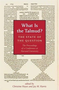 Enlarge image Cover: What Is the Talmud? - Harvard University Press