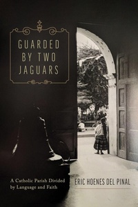 Enlarge image Cover: Guarded by Two Jaguars - University of Arizona Press