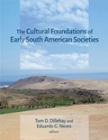 Cover: The Cultural Foundations of Early South American Societies - Dumbarton Oaks Research Library & Collection